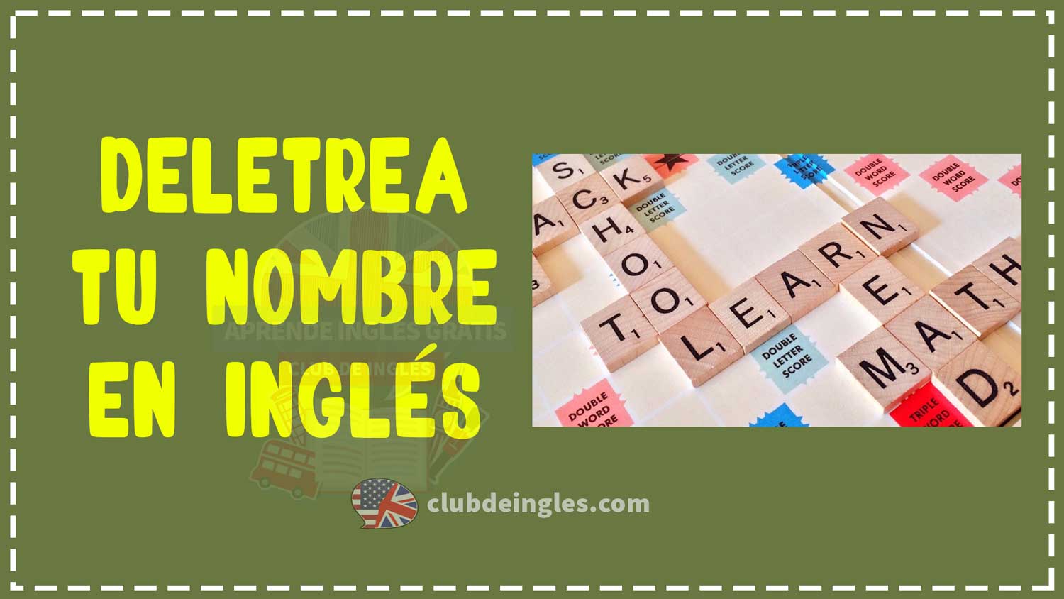 Aprende A DELETREAR Nombres En INGL S 