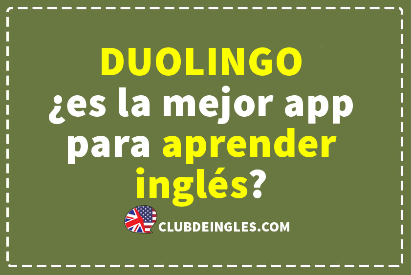 DUOLINGO La Mejor APP Para APRENDER INGL S 