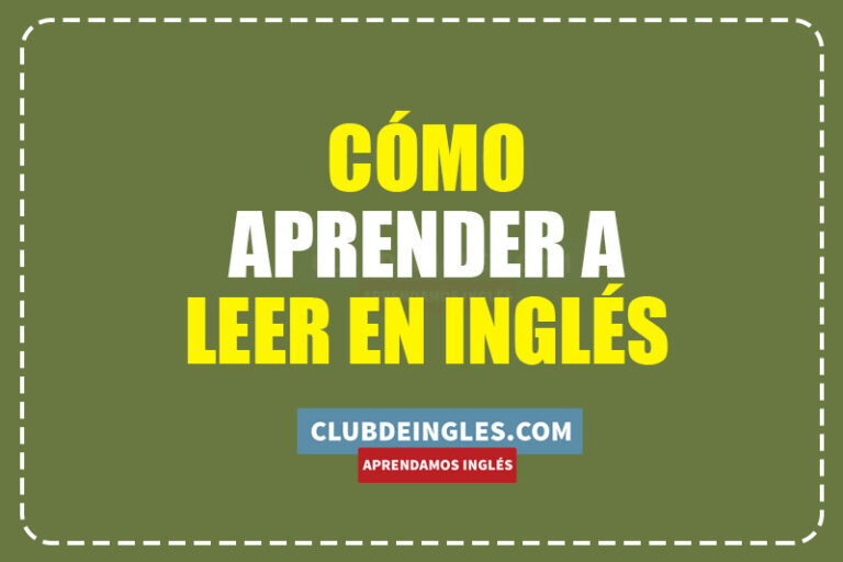 Reading en Inglés Aprende idiomas GRATIS con Club de Inglés