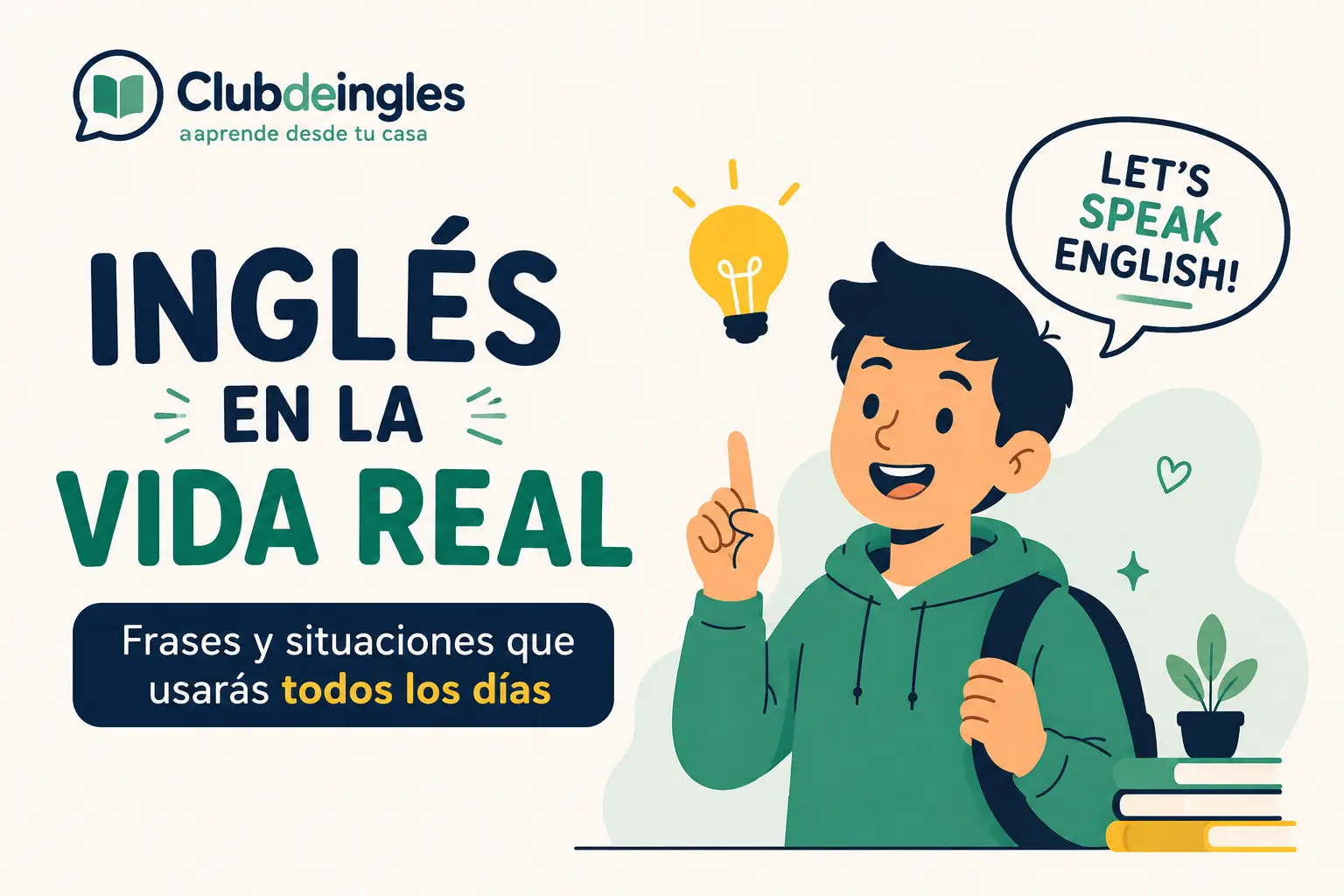 Aprende ingles con frases de la vida real